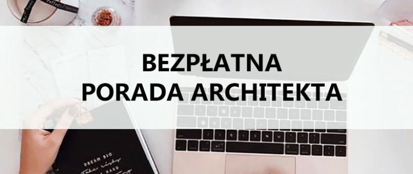 Projekt na nowy start - darmowe porady architekta